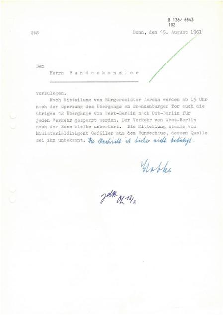 Notiz von Hans Globke, Chef des Bundeskanzleramtes, an Bundeskanzler Konrad Adenauer zur Situation an  der Berliner Mauer, 15. August 1961
