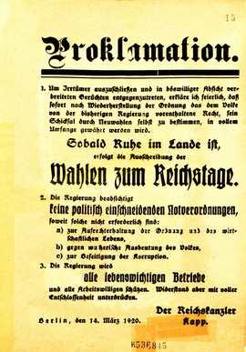 Proklamation des selbsternannten Reichskanzlers Kapp mit der Ankündigung von Neuwahlen (Flugblatt vom 14. März 1920)