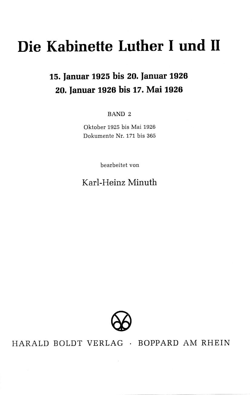 Die Kabinette Luther I und II (1925/26), Band 2.