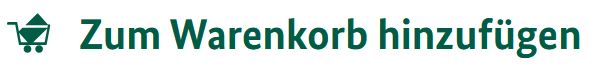 Grünes Icon eines Warenkorbes und der Schriftzug "Zum Warenkorb hinzufügen"