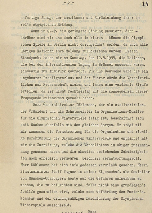 Karl Ritter von Halt, Präsident des Organisationskomitees der Winterspiele, in einem Schreiben an das Reichsinnenministerium vom 14. Mai 1935