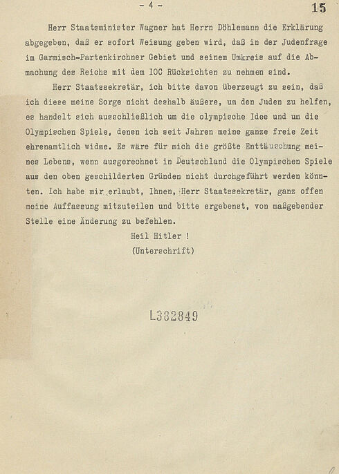 Karl Ritter von Halt, Präsident des Organisationskomitees der Winterspiele, in einem Schreiben an das Reichsinnenministerium vom 14. Mai 1935