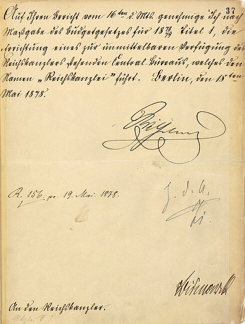 Schriftgut der Genehmigung Kaiser Wilhelms I. zur Errichtung der Reichskanzlei, 18. Mai 1878.