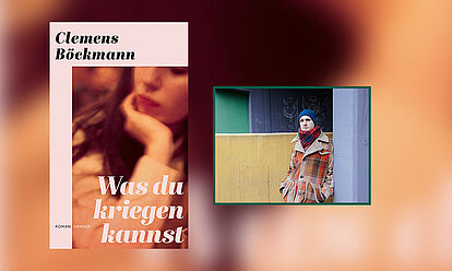 Autor Clemens Böckmann und Cover seines Buches 'Was du kriegen kannst'