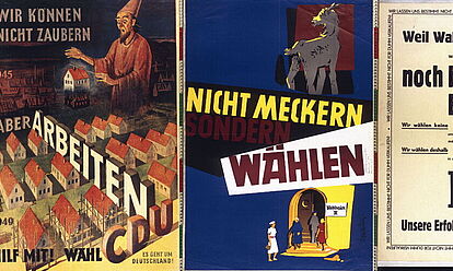 Wahlplakate zu den Bundestagswahlen 1949 und 1953