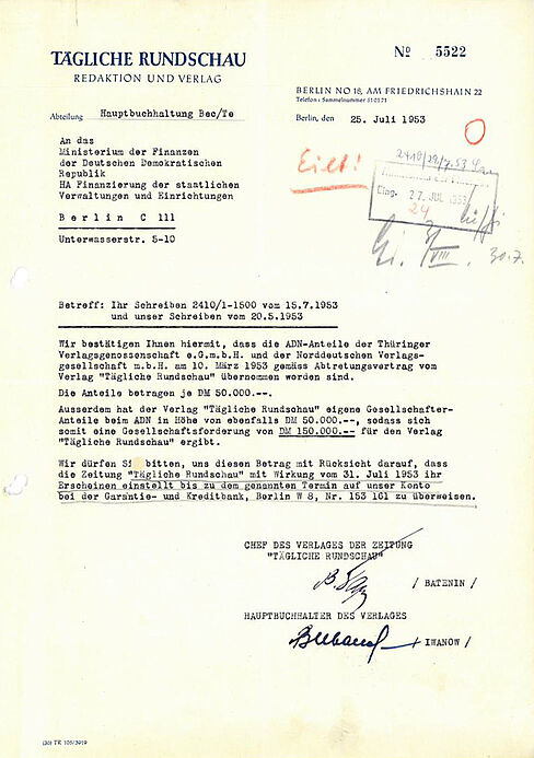 Schreiben der „Täglichen Rundschau“ an das Ministerium der Finanzen mit der Bitte um zügige Auszahlung der ADN-Gesellschafteranteile, 25.07.1953 Maschinell erstelltes Schriftgut