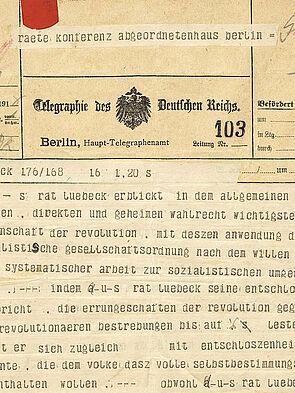 Telegramm des Arbeiter- und Soldatenrates Lübeck an die Reichsrätekonferenz in Berlin vom 16. Dezember 1918