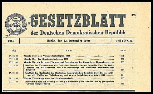 Gesetzblatt zu Beschlüssen der Volkskammer und des Staatsrates über die Wahlperiode des Volkskammer und der Bezirkstage vom 17.12.1980