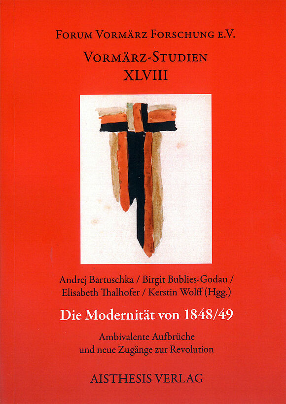 Cover des Tagungsbands "Die Modernität von 1848-49"