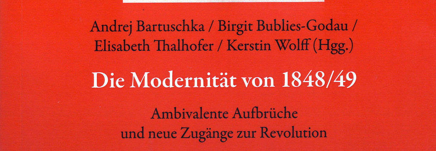 Cover des Tagungsbands 'Die Modernität von 1848-49'