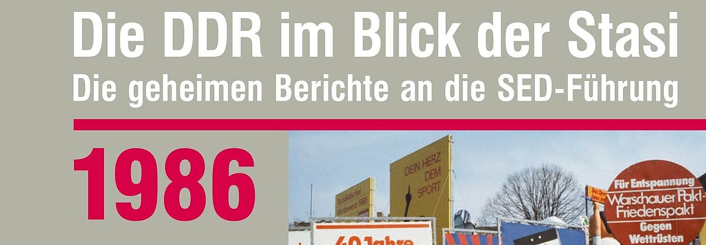 Cover der Publikation 'Die DDR im Blick der Stasi 1986'