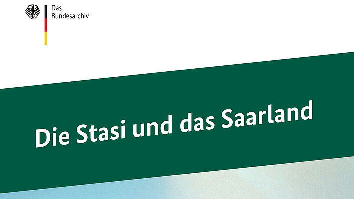Cover der Publikation 'Die Stasi und das Saarland'