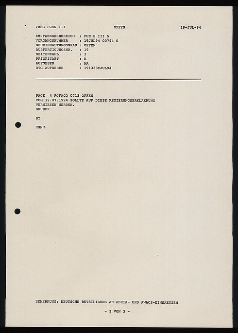 Fernschreiben des Auswärtigen Amtes zur Unterrichtung der deutschen Auslandsvertretungen über die Fortführung der Beteiligung am Adria-Embargo und der Durchsetzung der Flugverbotszone in Bosnien-Herzegowina, 19. Juli 1994