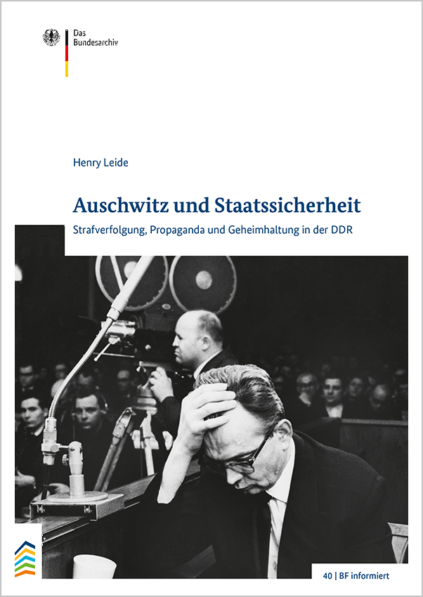 Cover der Publikation 'Auschwitz und Staatssicherheit. Strafverfolgung, Propaganda und Geheimhaltung in der DDR“