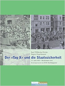 Der 'Tag X' und die Staatssicherheit
