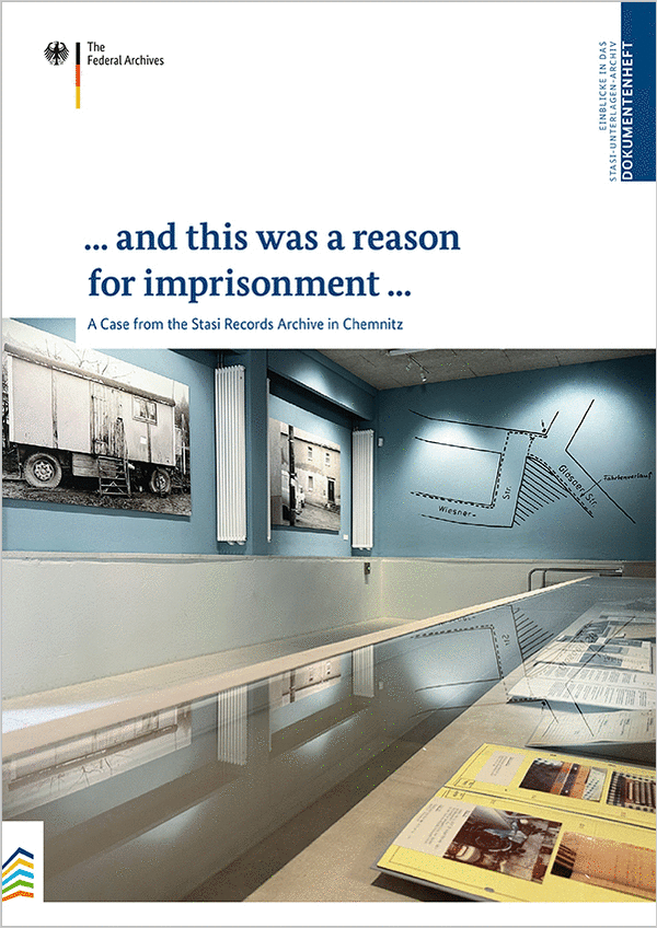 Cover of the publication '... and this was a reason for imprisonment … A Case from the Stasi Records Archive in Chemnitz'