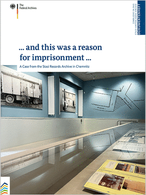 Cover of the publication '... and this was a reason for imprisonment … A Case from the Stasi Records Archive in Chemnitz'