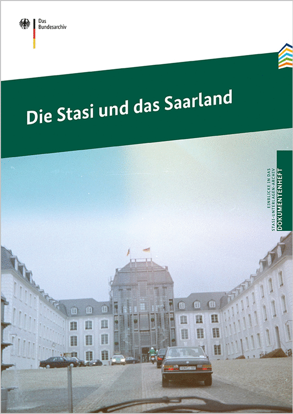 Cover der Publikation 'Die Stasi und das Saarland'