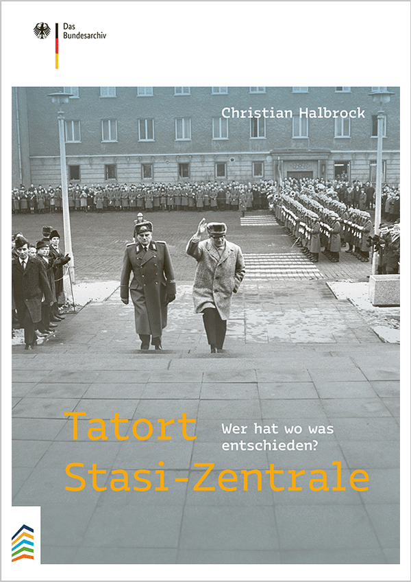 Tatort Stasi-Zentrale