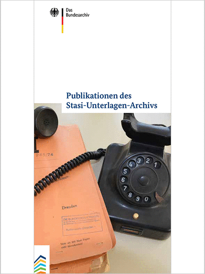 Publikationen des Stasi-Unterlagen-Archivs