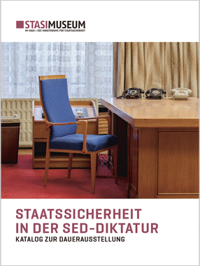 Staatssicherheit in der SED-Diktatur
