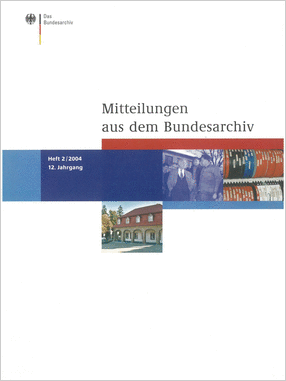 Cover der Mitteilungen aus dem Bundesarchiv (2/2004)