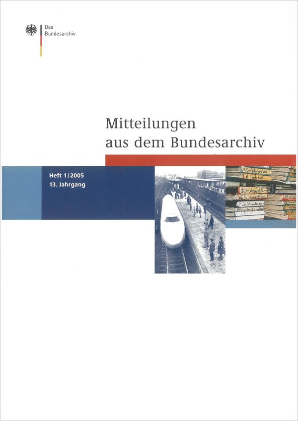 Cover der Mitteilungen aus dem Bundesarchiv (1/2005)