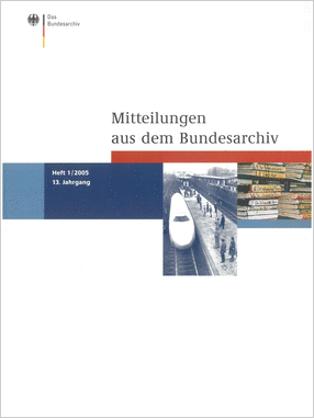 Cover der Mitteilungen aus dem Bundesarchiv (1/2005)