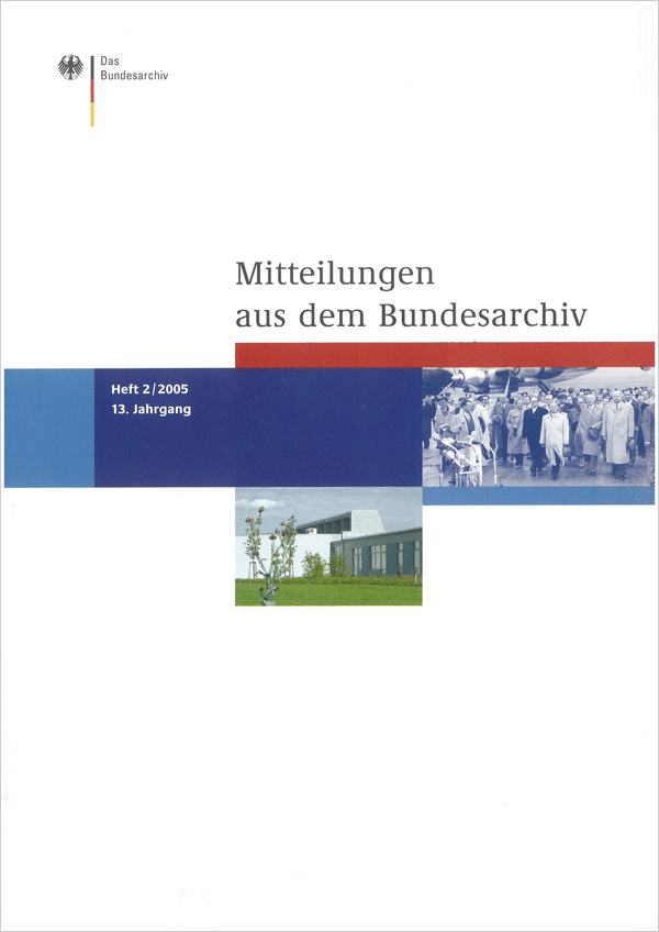 Cover der Mitteilungen aus dem Bundesarchiv (2/2005)