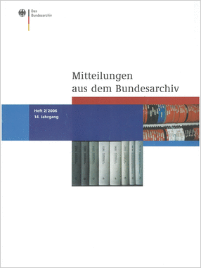 Cover der Mitteilungen aus dem Bundesarchiv (2/2006)