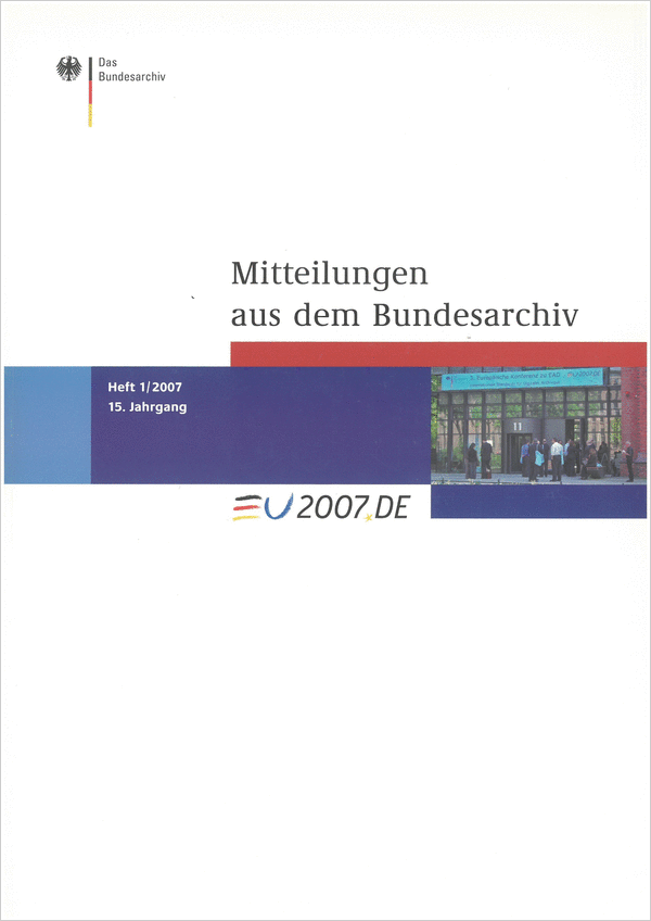 Cover der Mitteilungen aus dem Bundesarchiv (1/2007)