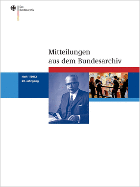 Cover der Mitteilungen aus dem Bundesarchiv (1/2012)