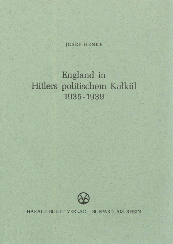 Grünes Cover der Publikation „England in Hitlers politischem Kalkül 1935 – 1939“