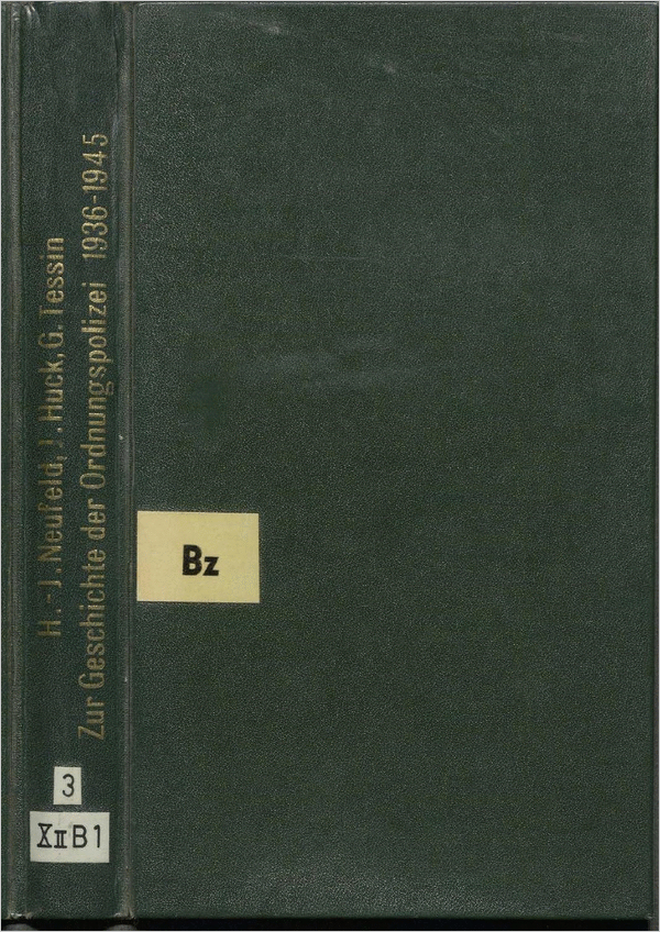 Cover der Publikation „Zur Geschichte der Ordnungspolizei 1936 – 1945“