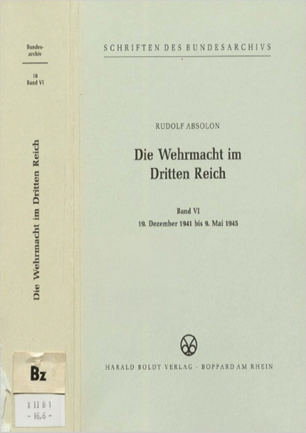 Cover der Publikation „Die Wehrmacht im Dritten Reich“ (Band 6)