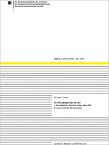 Die Dissertationen an der 'Juristischen Hochschule' des MfS