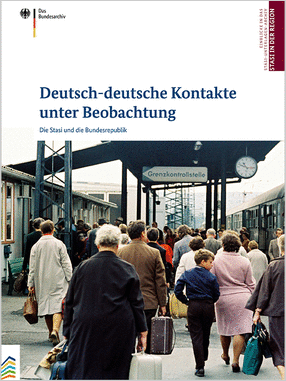 Deutsch-deutsche Kontakte unter Beobachtung