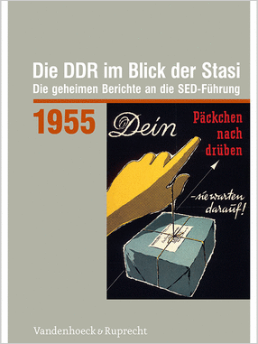 Die DDR im Blick der Stasi 1955