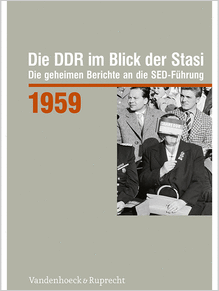 Die DDR im Blick der Stasi 1959