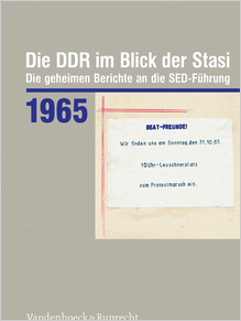 Die DDR im Blick der Stasi 1965