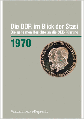 Die DDR im Blick der Stasi 1970