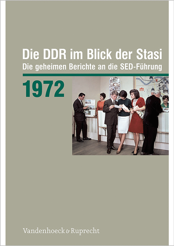 Zu Wem Gehörte Die Ddr Im Kalten Krieg Die DDR im Blick der Stasi 1972 - Bundesarchiv