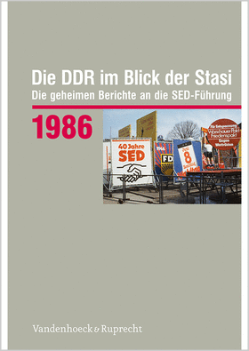 Die DDR im Blick der Stasi 1986