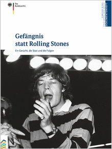 Gefängnis statt Rolling Stones
