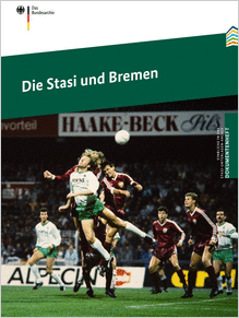 Die Stasi und Bremen